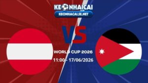 Soi Kèo Áo vs Jordan 11h00 17/06/2026 - World Cup 2026