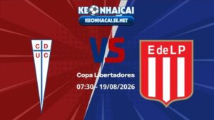 Soi Kèo Catolica vs Estudiantes 07h30 19/08/2026 - Copa Libertadores